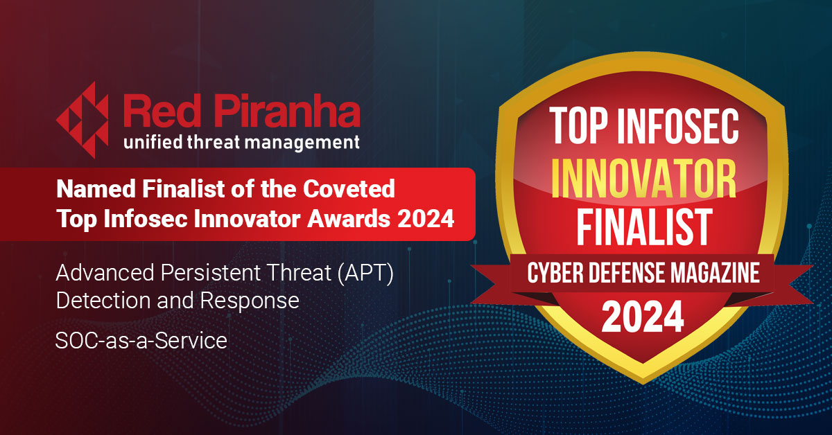 Top Infosec Innovator Red Piranha Finalist Banner