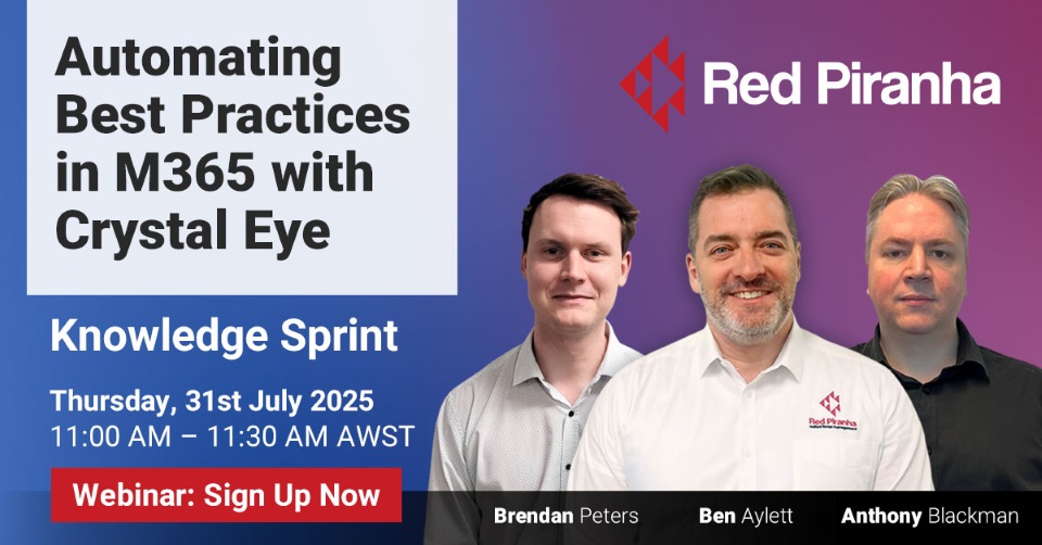 Knowledge Sprint - Automating Best Practices in M365 with Crystal Eye