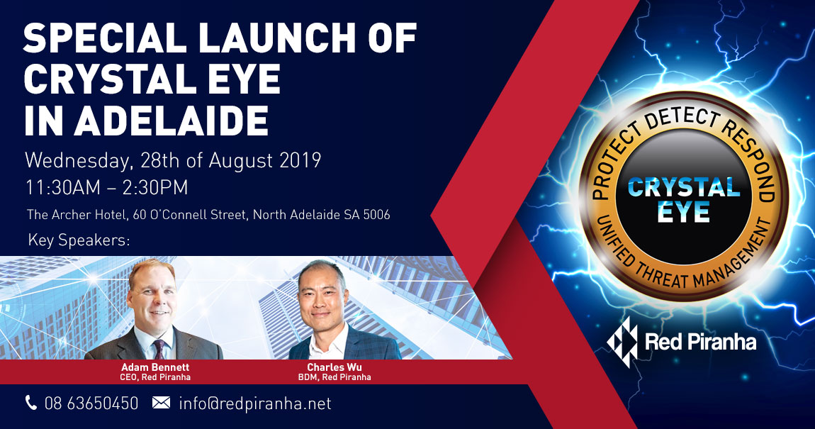 Red Piranha Crystal Eye Launch in Adelaide 28 August 2019